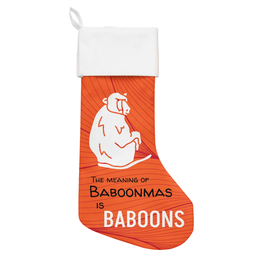 The Meaning of Baboonmas Christmas Stocking product image (1)