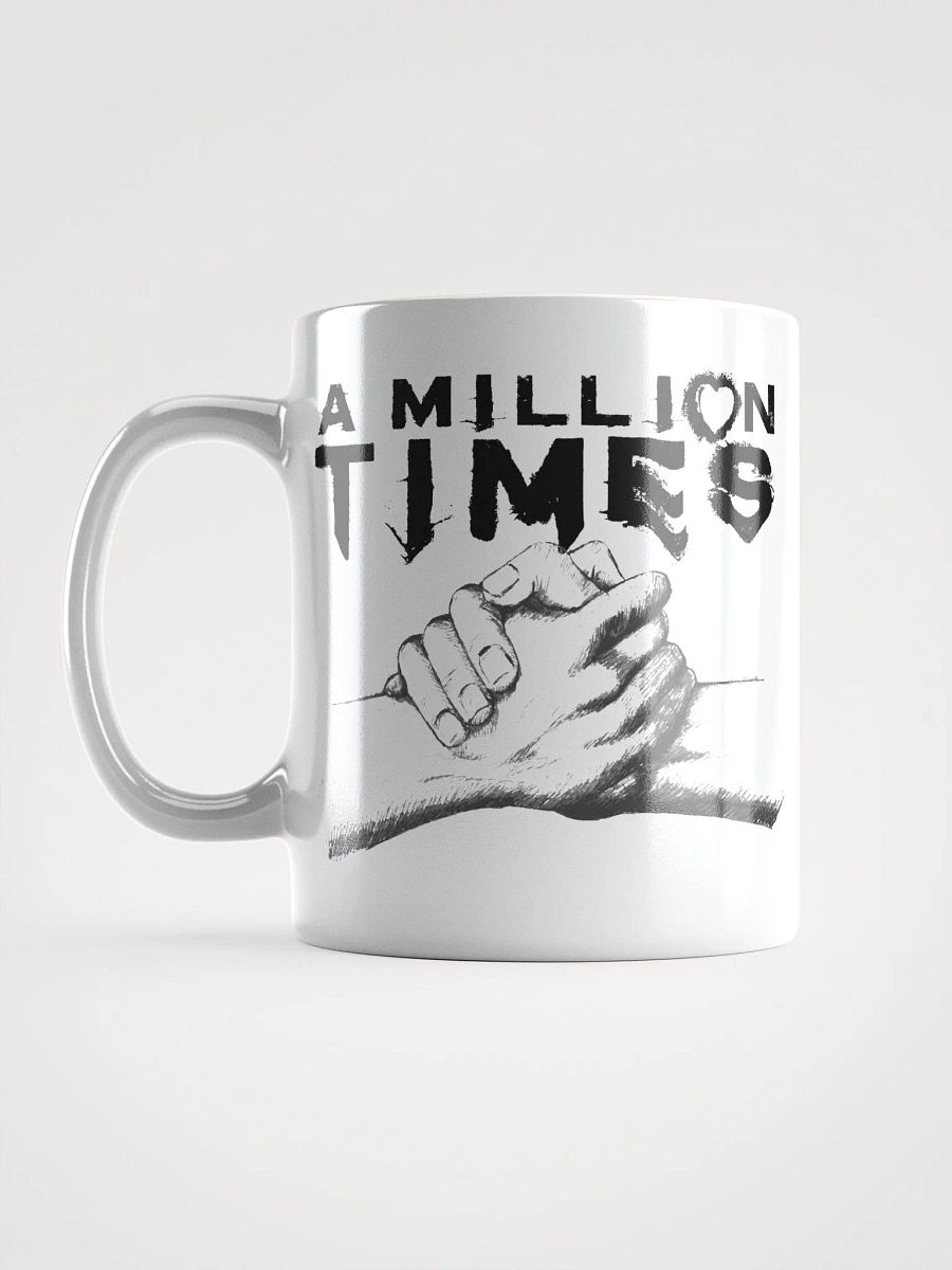 A Million Times Mug product image (12)
