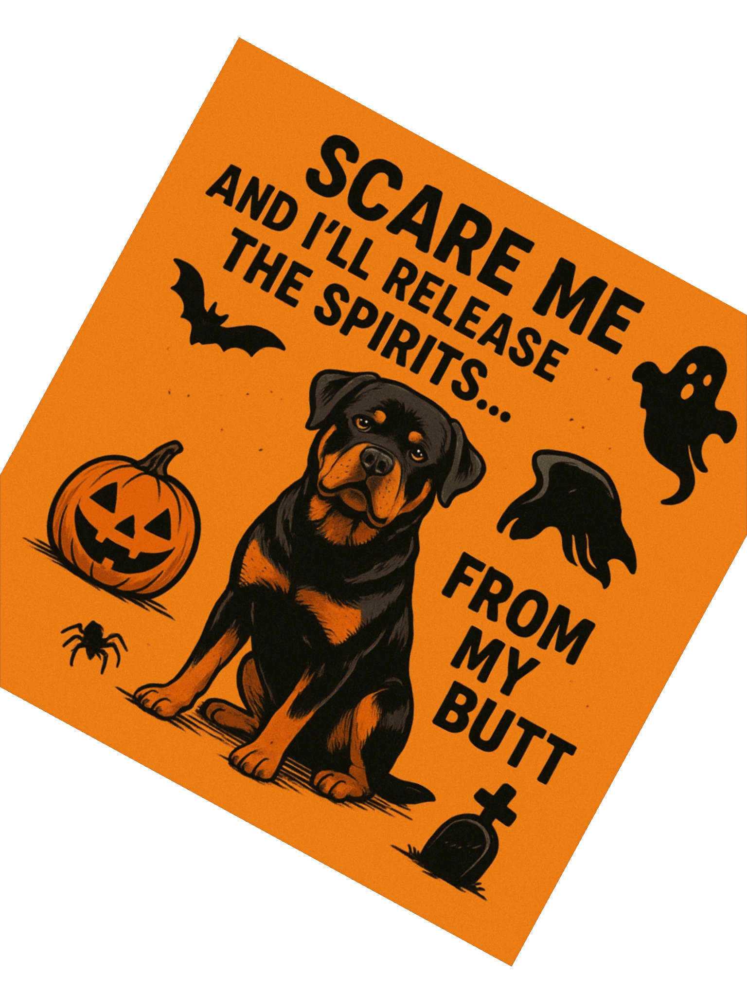 Scare me and I’ll release the spirits… from my butt. - Rottweiler Sticker product image (6)
