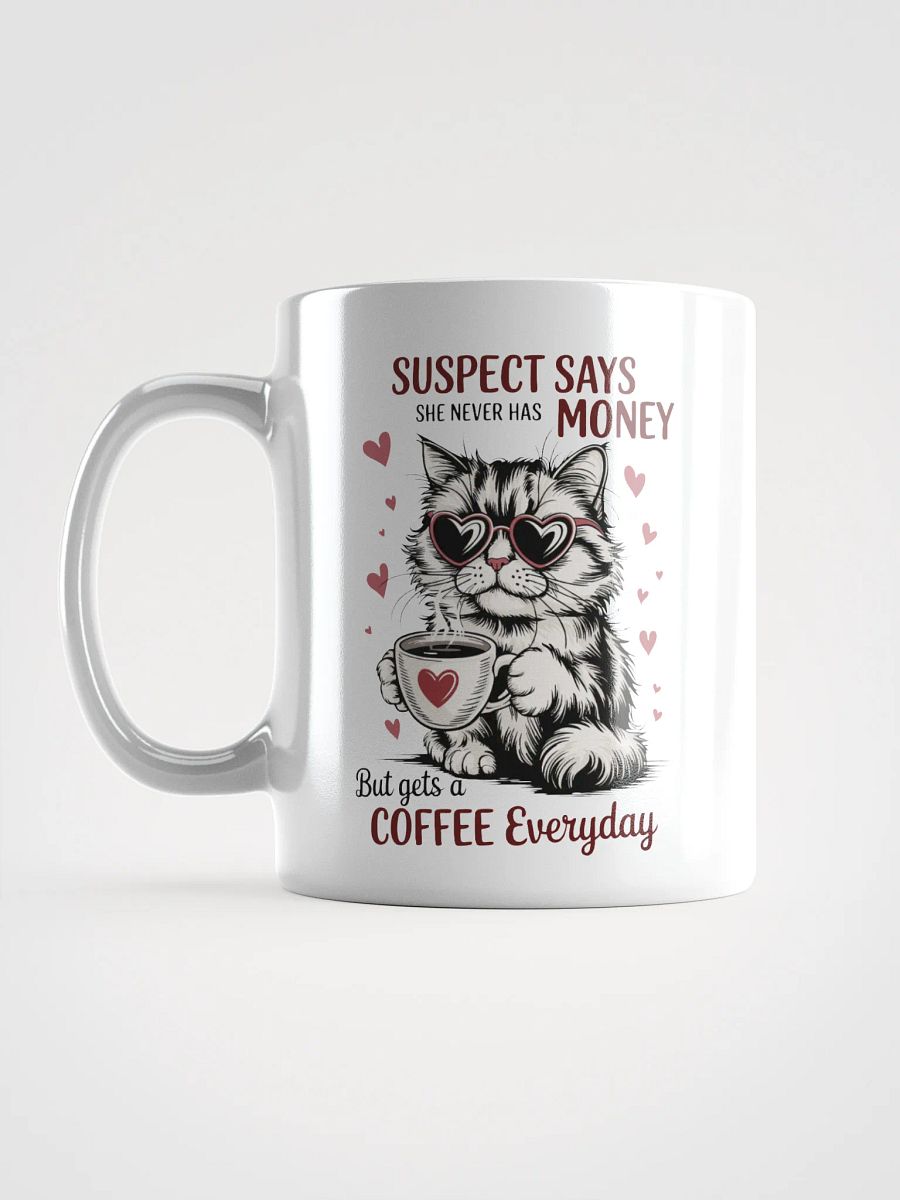 Suspect Says No Money Mug product image (7)