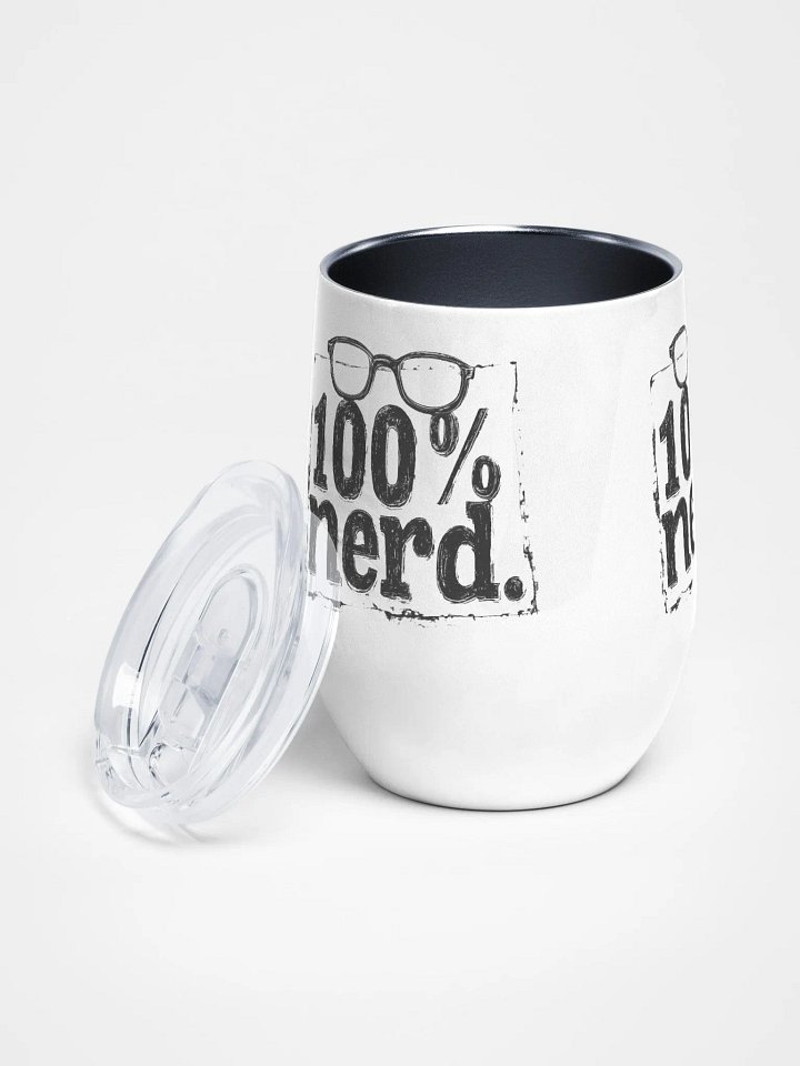 "100% Nerd." With Border. Wine Tumbler product image (2)