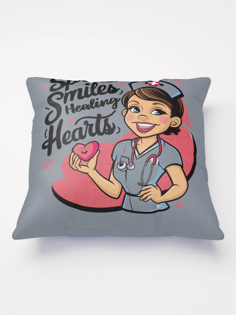 Spreading Smiles Healing Hearts Nurse Pillow product image (2)