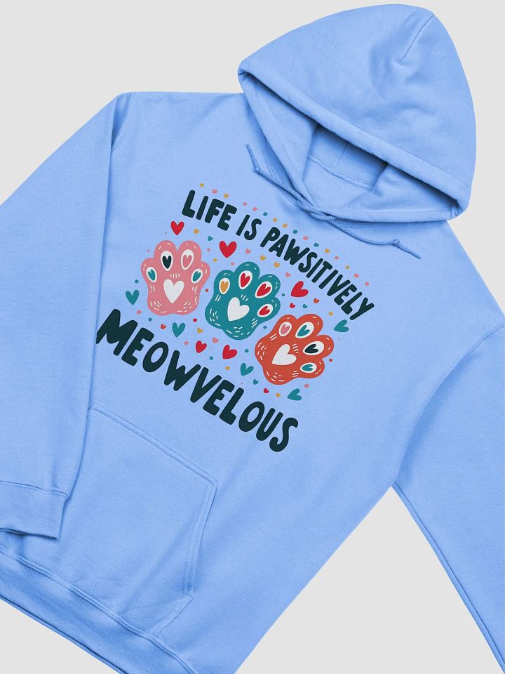 Life is pawsitively meowvelous product image (8)