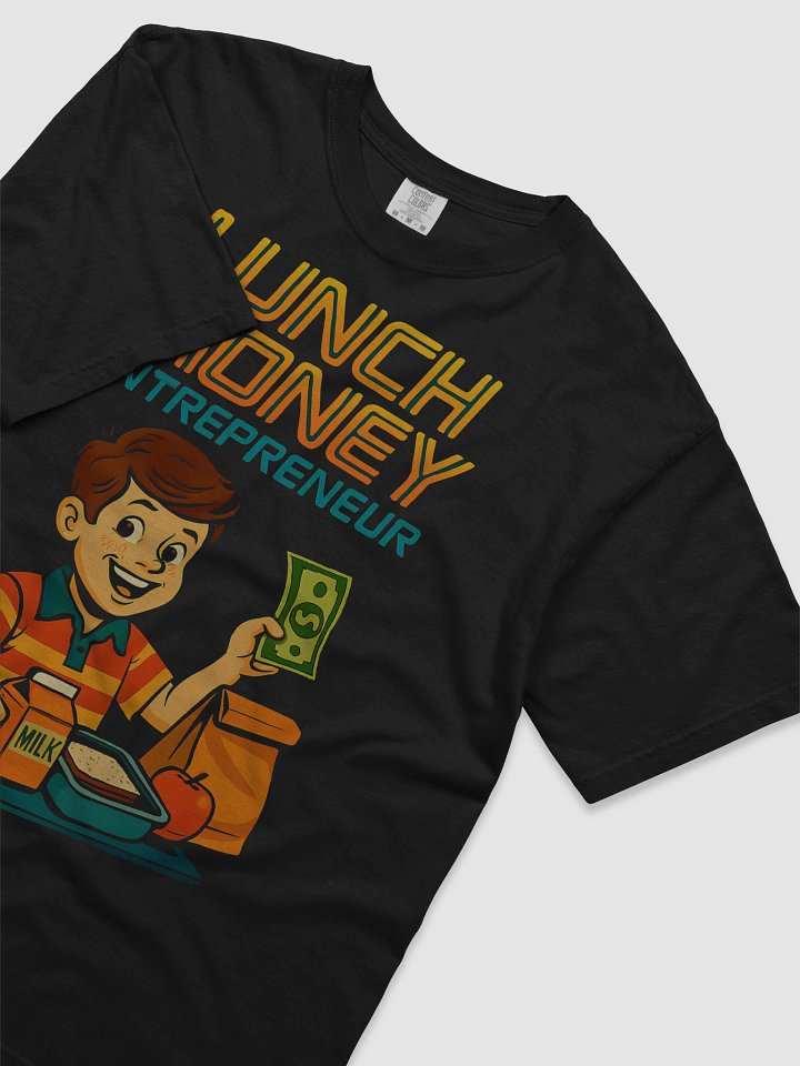 Lunch Money Entrepreneur T-Shirt product image (2)