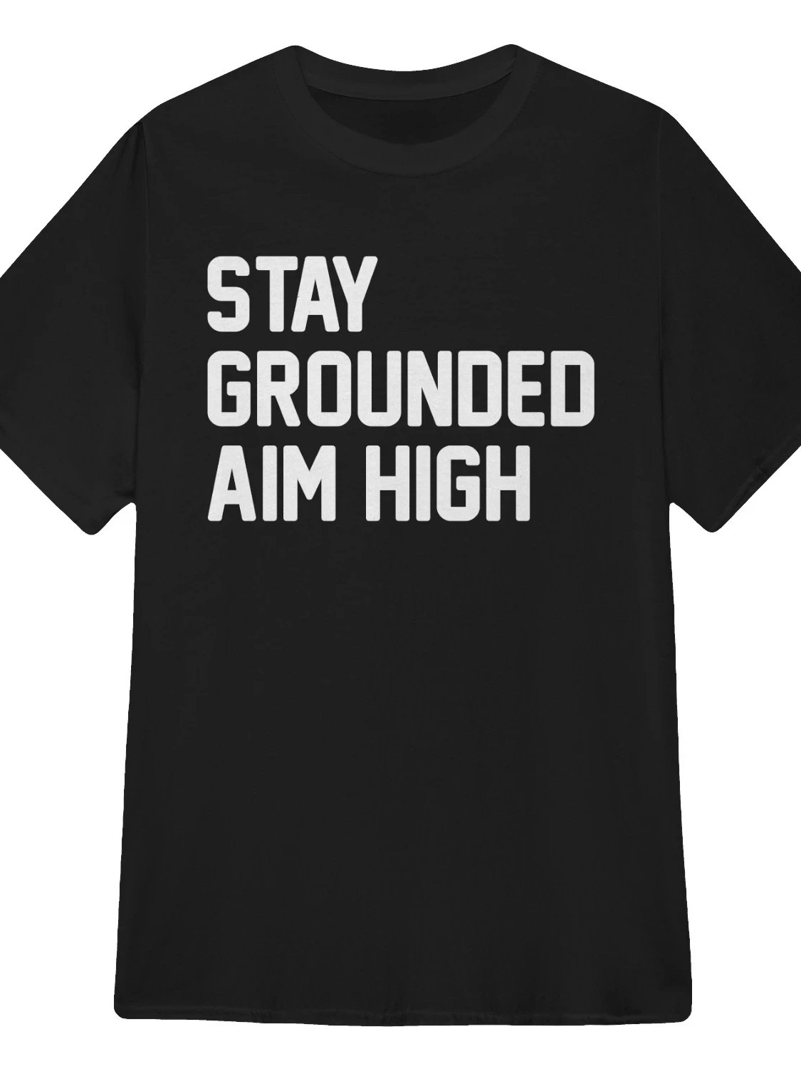 Stay Grounded, Aim High T-Shirt product image (1)