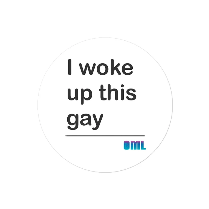I Woke Up This Gay Sticker product image (1)