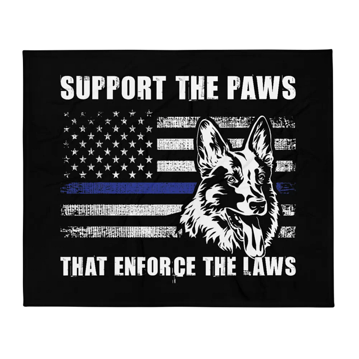 Support the Paws That Enforces The Laws - Throw Blanket product image (1)