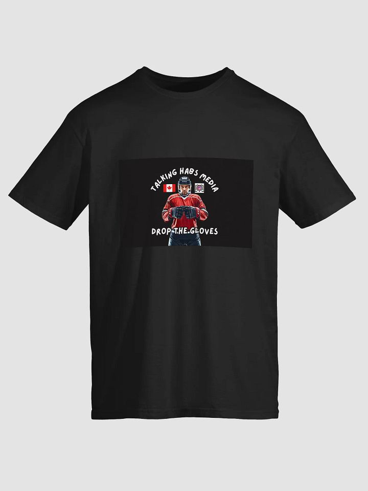 Talking Habs Drop the Gloves Black Design T-Shirt product image (1)