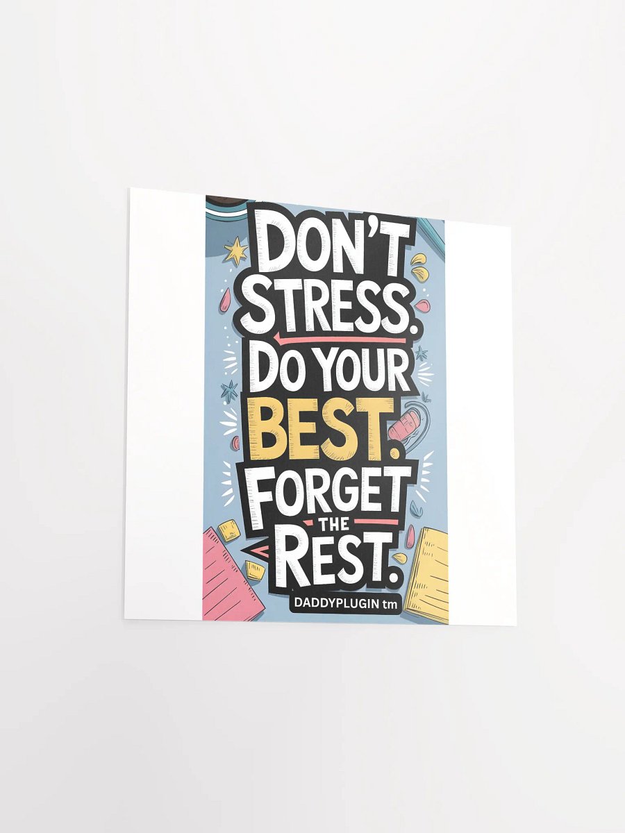 Dont Stress Poster product image (7)