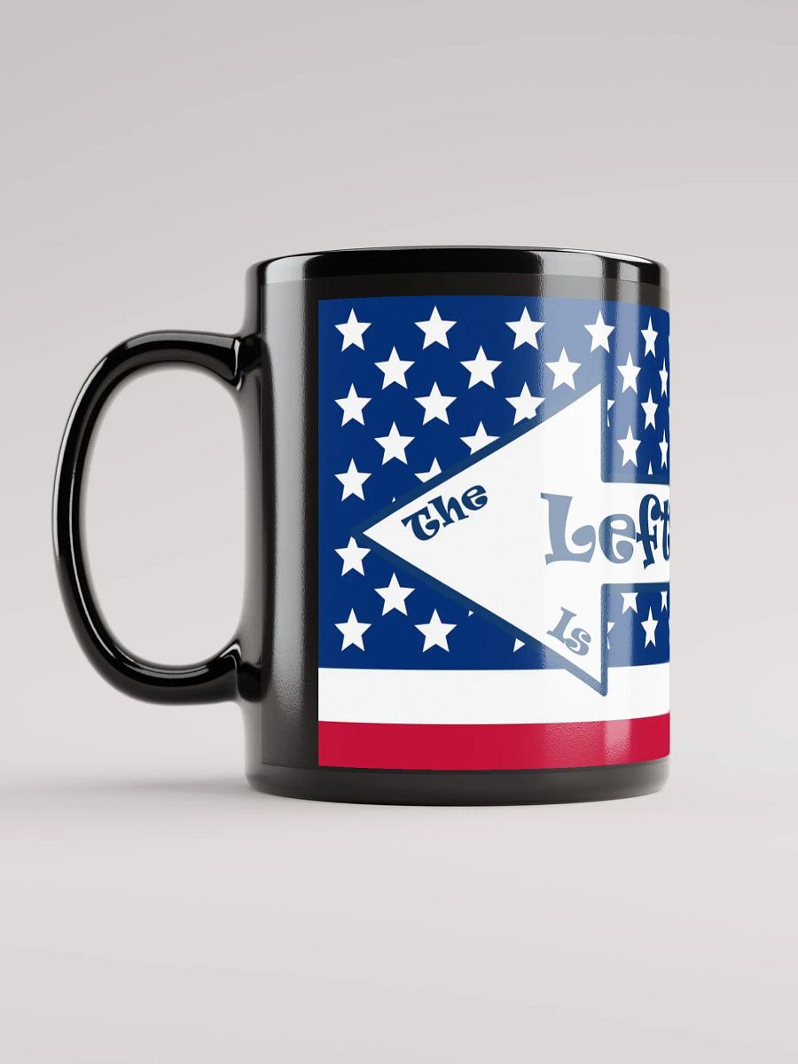 Patriotic 'The Left is not Right' Black Mug product image (4)