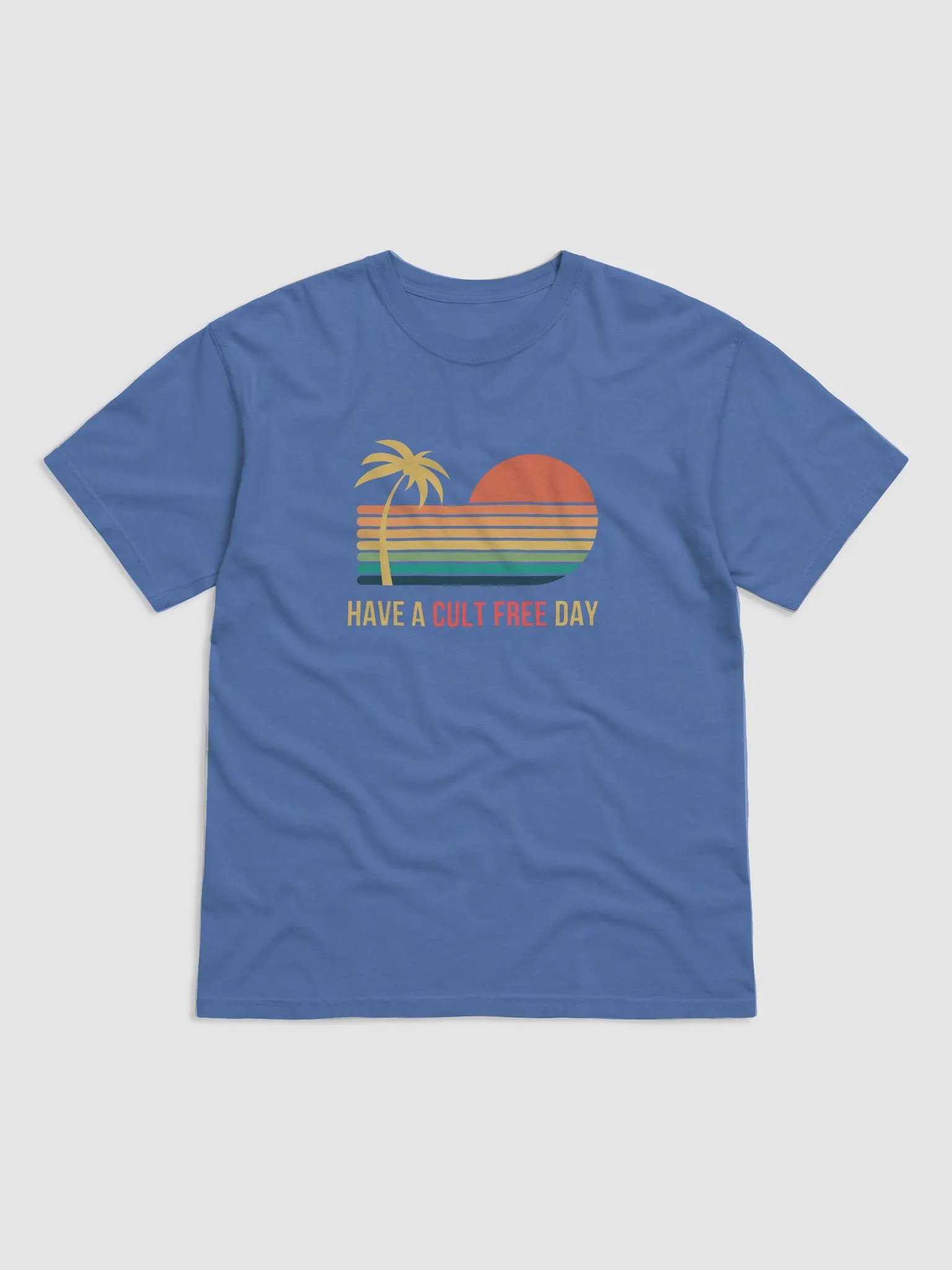 Have a Cult Free Day Retro Blue T-Shirt Mens product image (1)