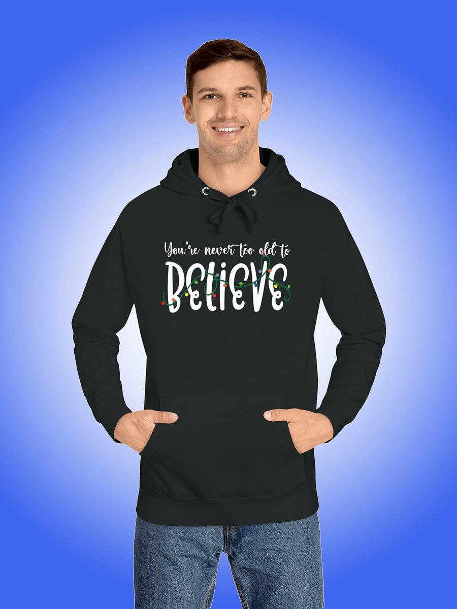 You're Never Too Old To Believe product image (1)