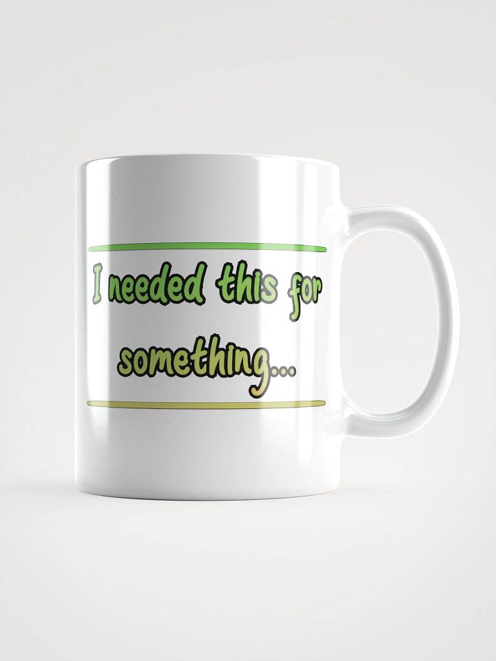 White Mug - I needed this for something product image (1)