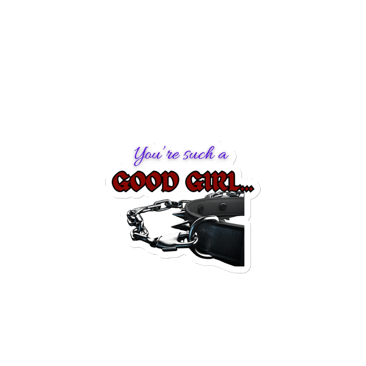 You're Such a Good Girl... product image (2)
