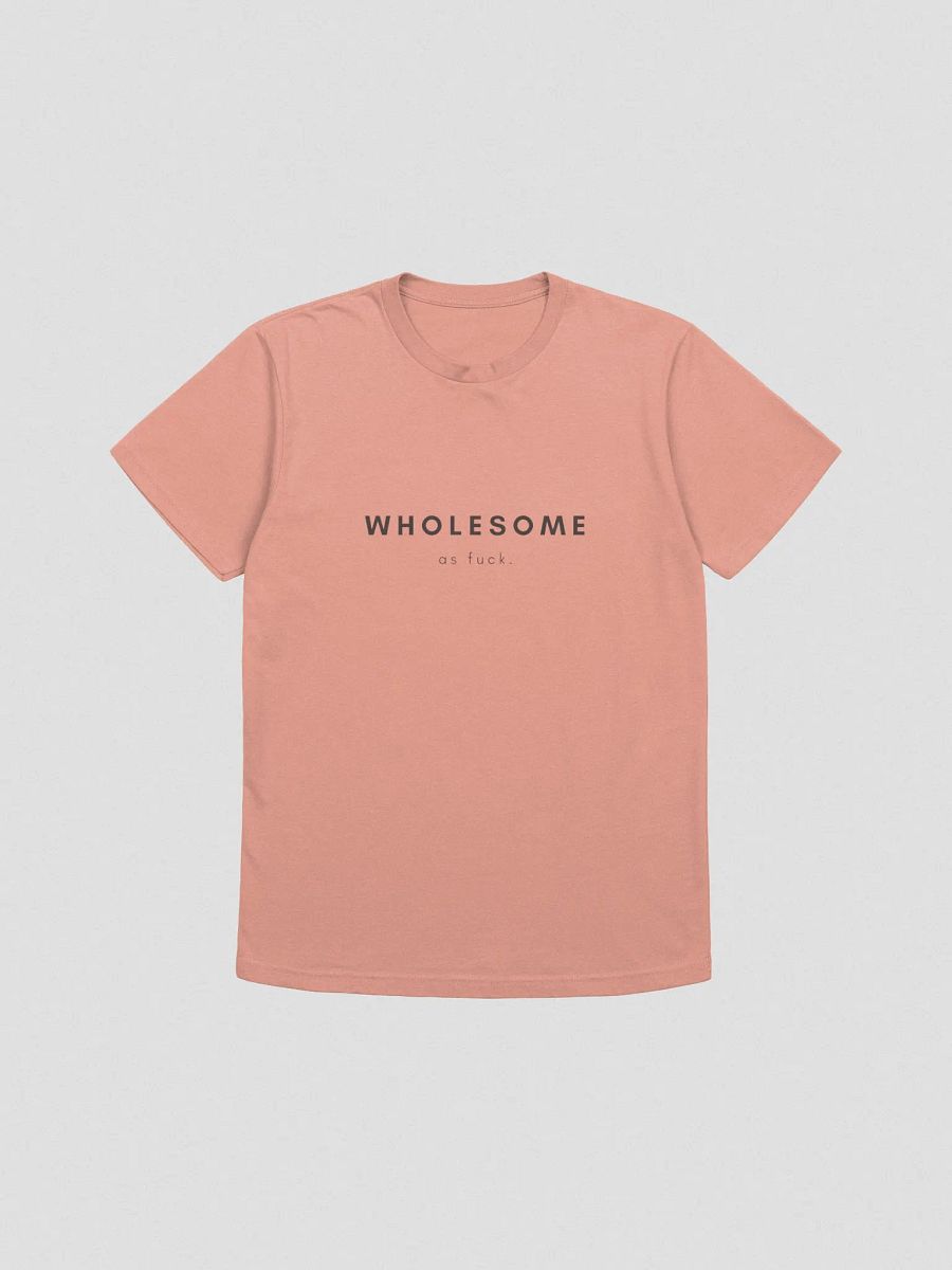 Wholesome As Fuck product image (1)