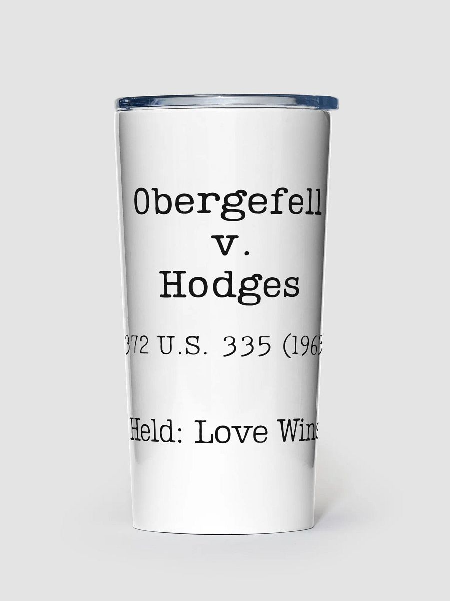 Obergefell v. Hodges "Love Wins" Steel 20oz Tumbler product image (2)