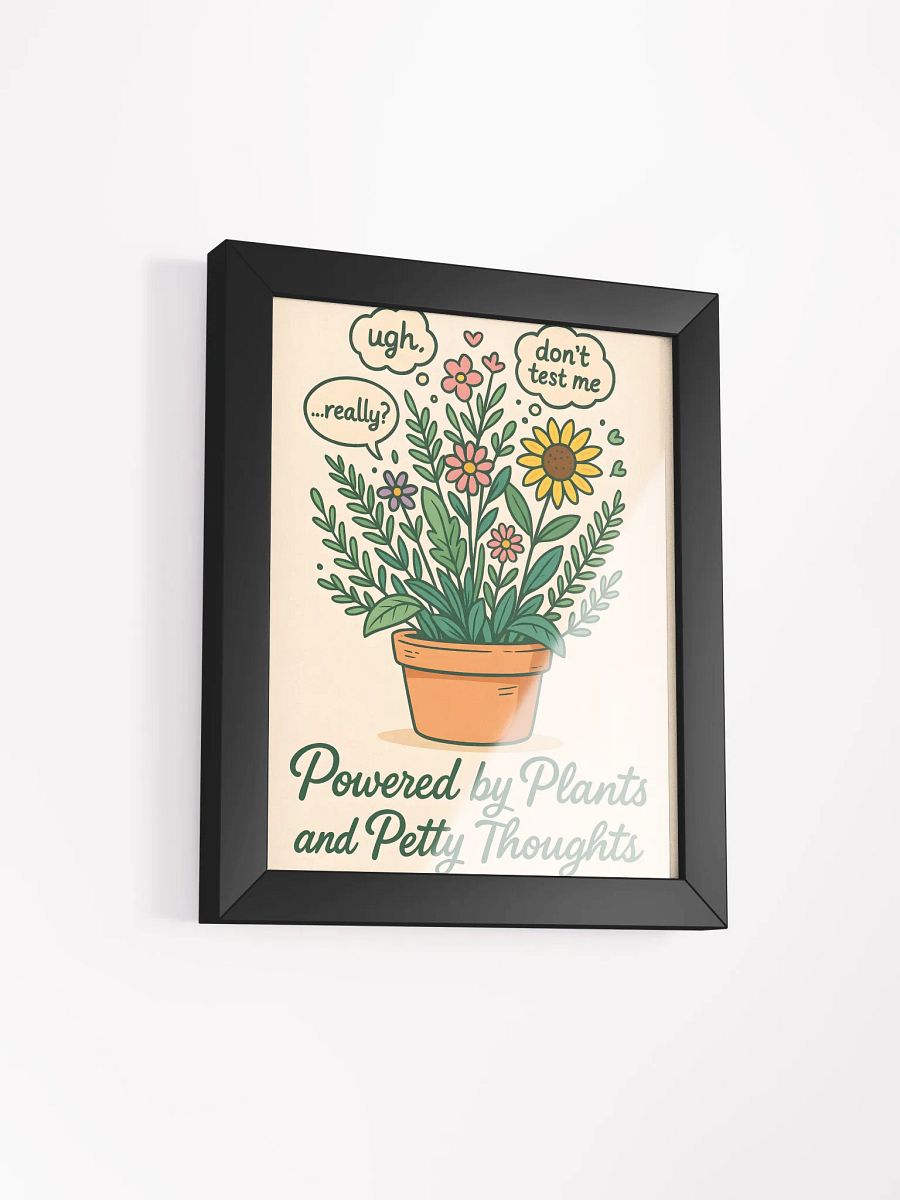 Petty Plant Thoughts Matte Poster product image (18)