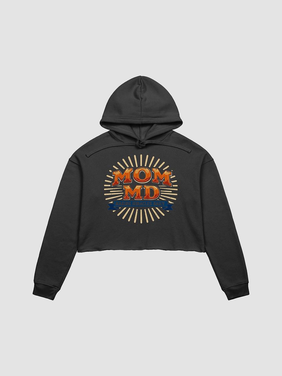 MOM MD Making Miracles Crop Hoodie product image (8)