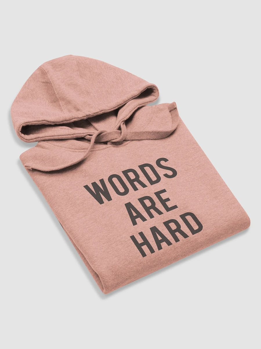Words Are Hard Hoodie product image (19)