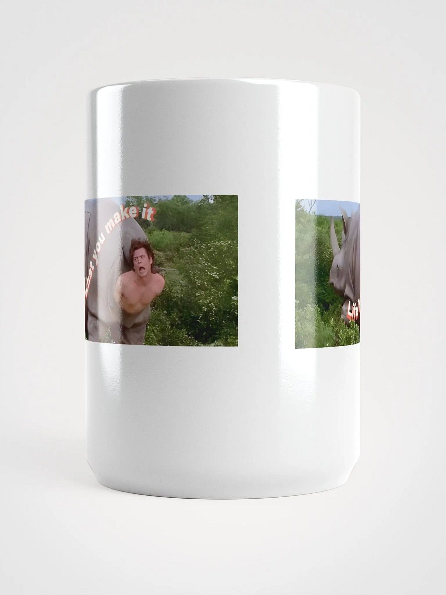 "Life Is What You Make It" Funny Jim Carrey - Mug For Everyday Use product image (3)