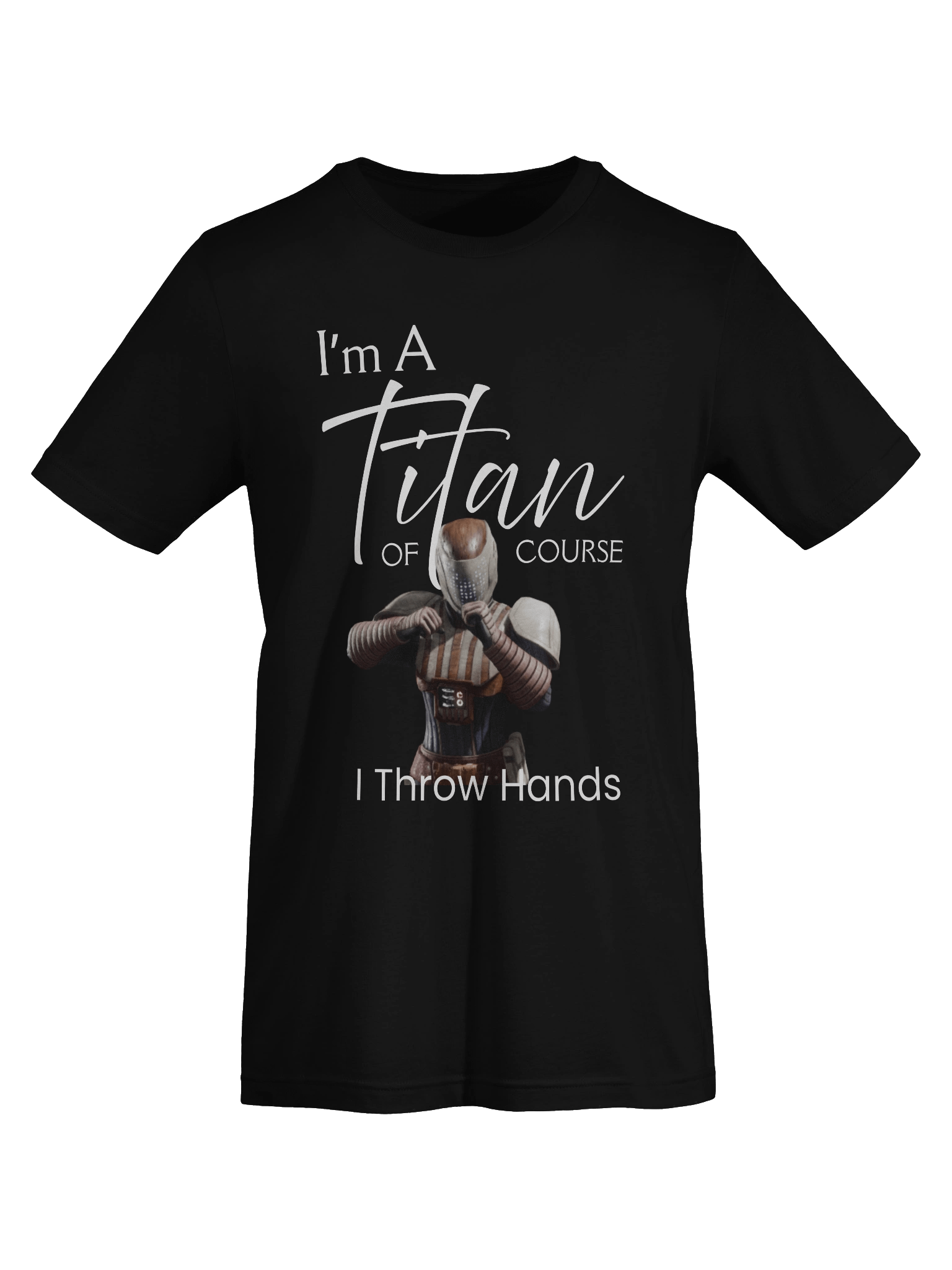 I'm A Titan T-Shirt product image (38)