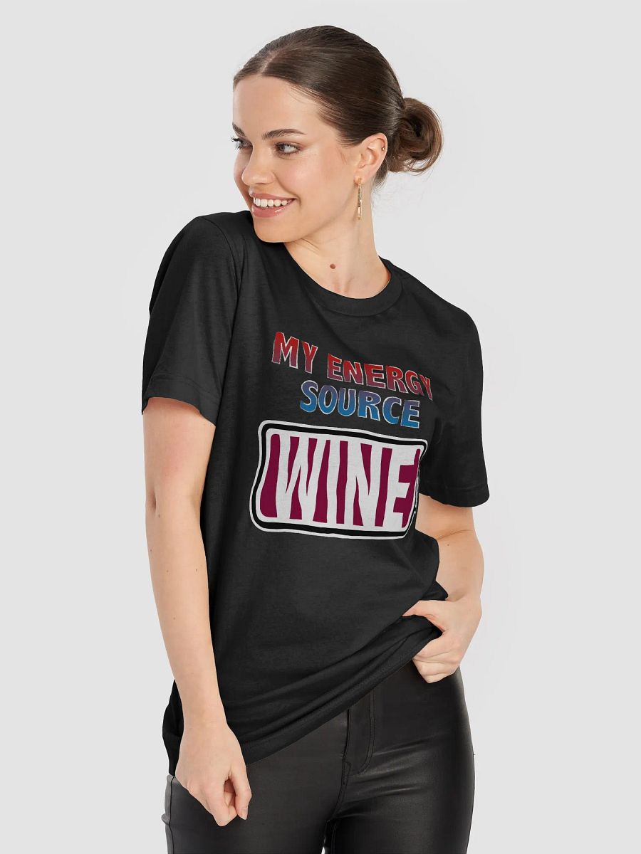 Wine is My Energy Source T-Shirt product image (5)