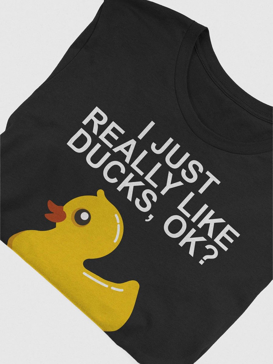 Duck Lovers I Just Really Like Ducks Ok T-Shirt product image (3)