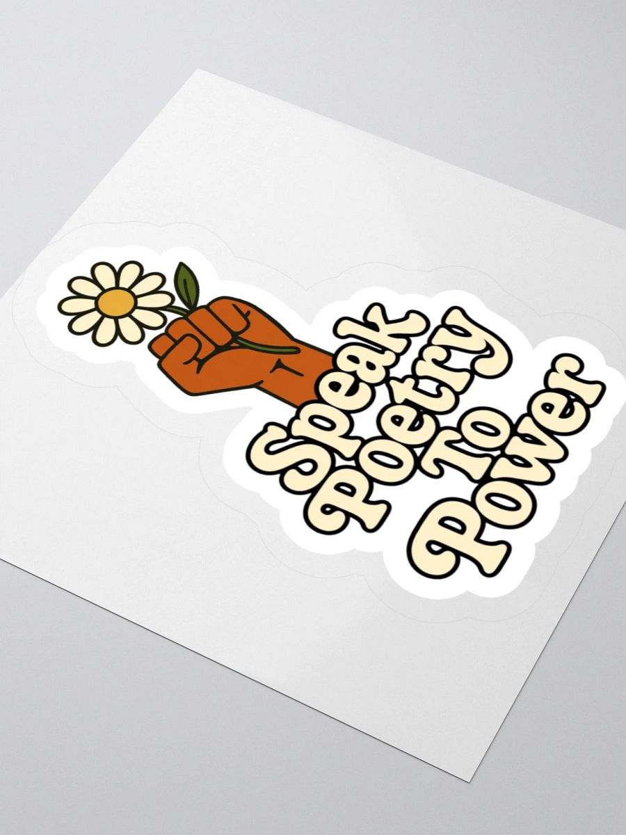 Speak Poetry To Power Sticker product image (3)