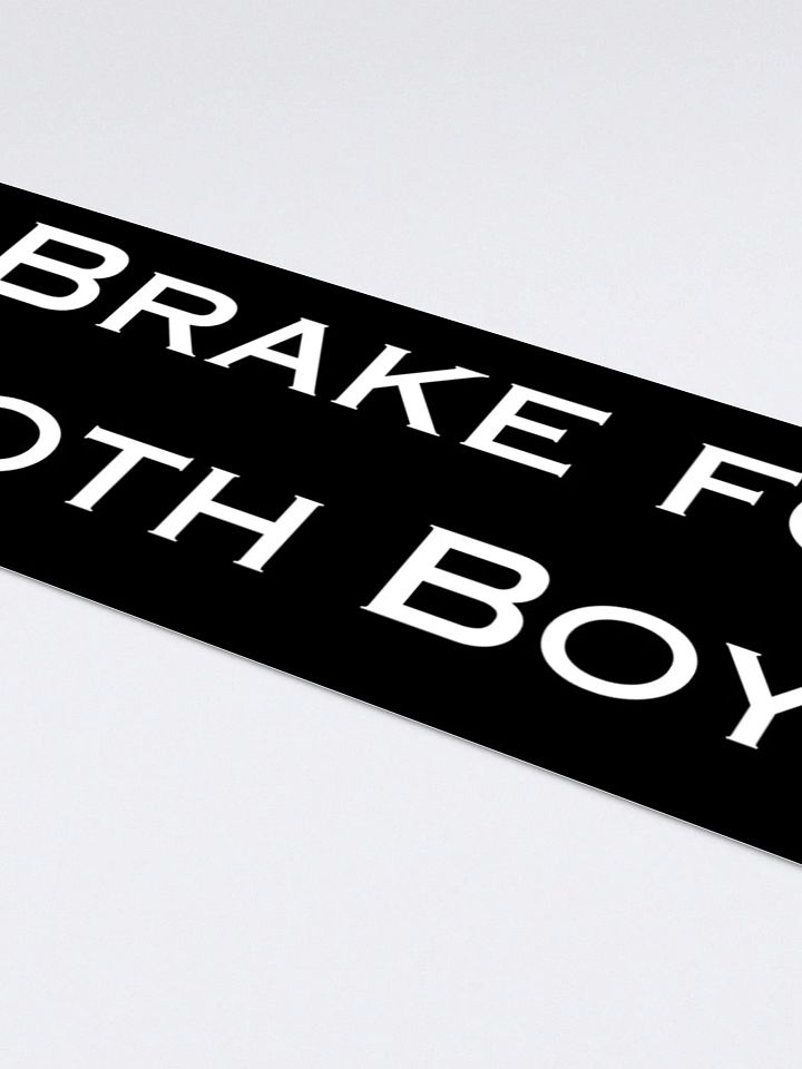 I Brake For Goth Boys Bumper Sticker - Black product image (2)