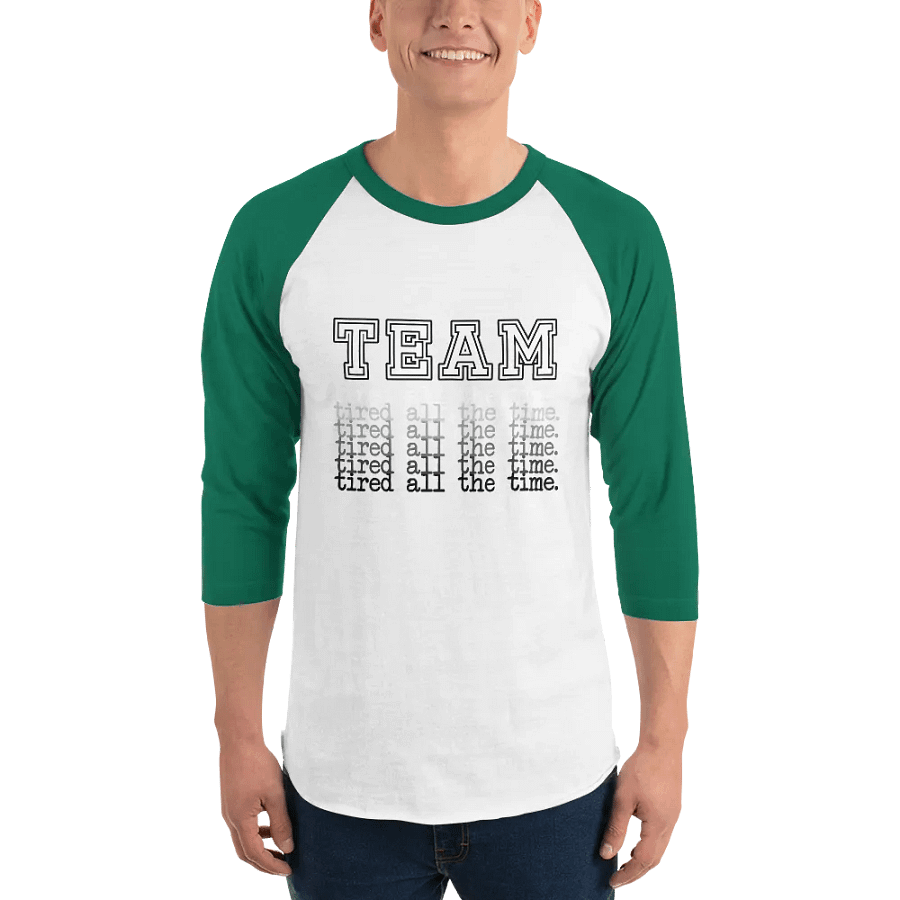 Tired All the Time Raglan Tee product image (3)