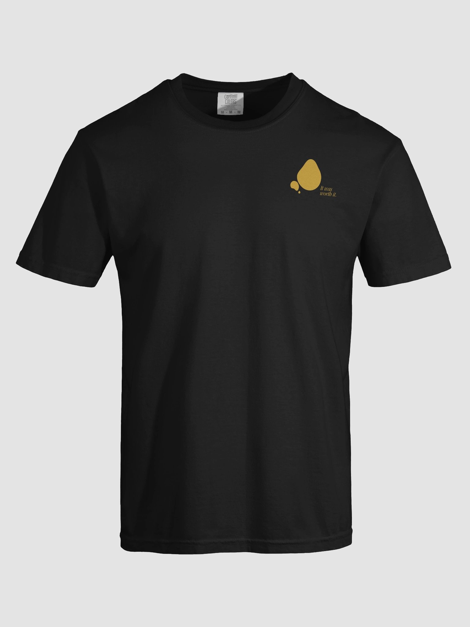 It Was Worth It | Tee (Comfort Fit) product image (1)