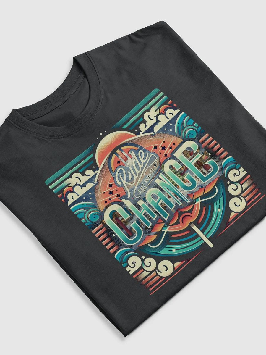 Ride The Waves of Chance Uplifting T Shirt product image (5)