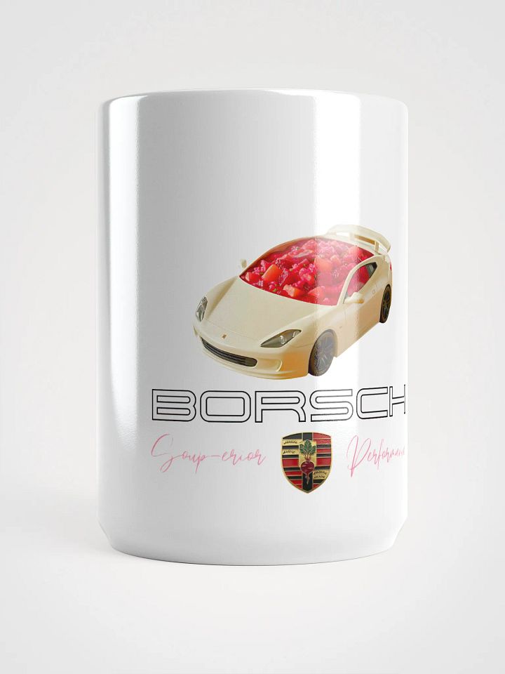 Borsch - Soup-erior Performance Funny Sports Car Mug product image (1)