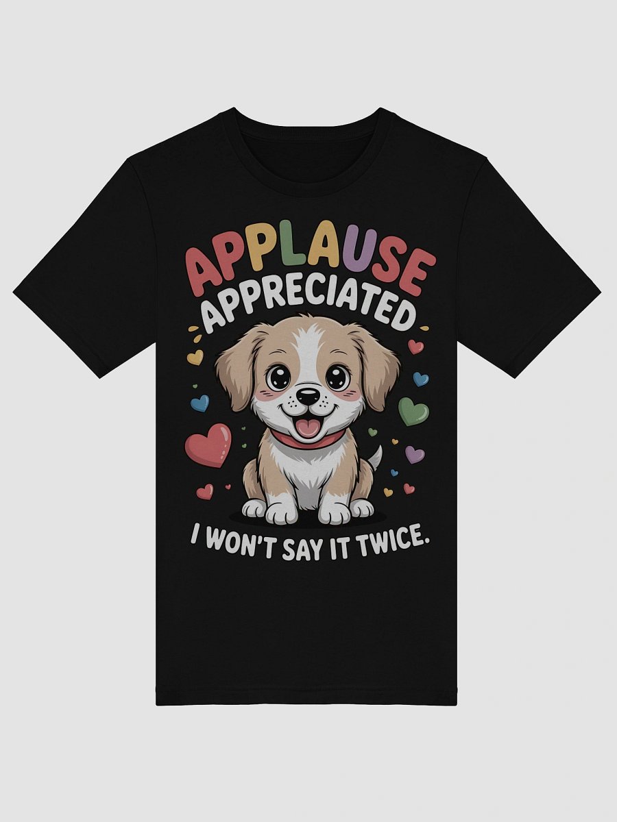 Cheerful Puppy Applause T-Shirt product image (46)