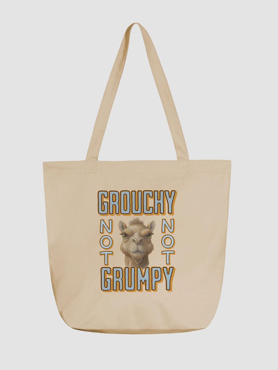 Grouchy Not Grumpy Camel Eco Tote product image (5)