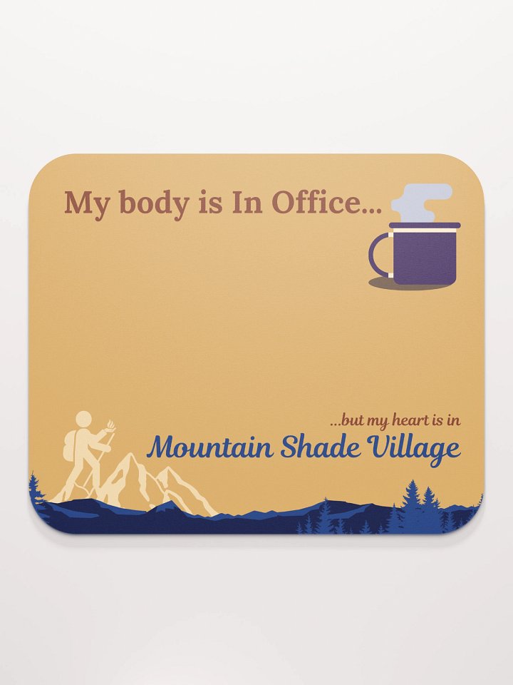 My Body is In Office Mouse Pad product image (2)