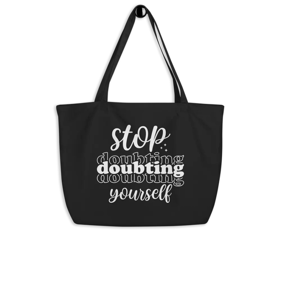 Stop Doubting Yourself Bag product image (4)