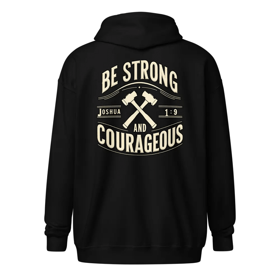 Be Strong and Courageous Zip Hoodie product image (2)