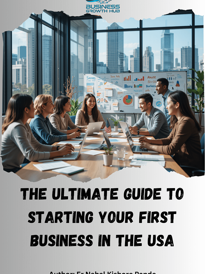 The Ultimate Guide to Starting Your First Business in the USA product image (1)