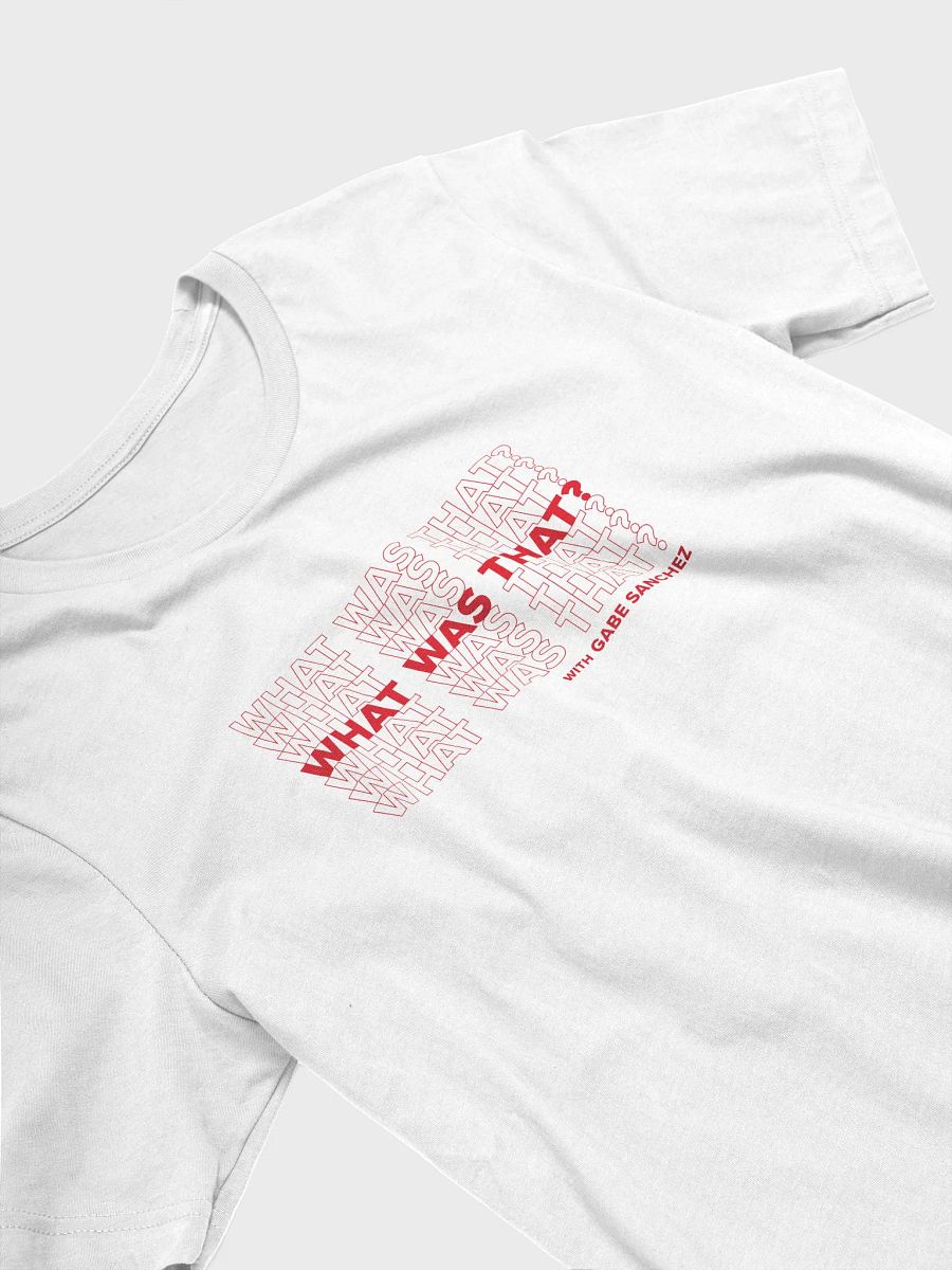What Was That - Shirt product image (3)