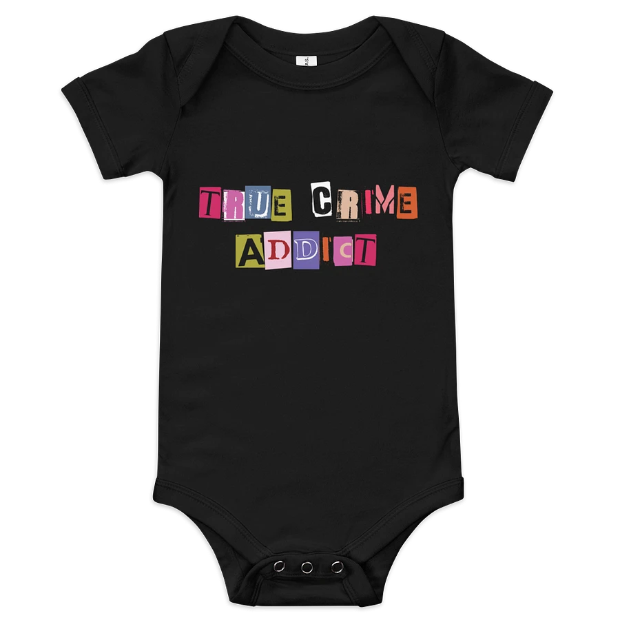 True Crime Addict Baby Onesie product image (1)