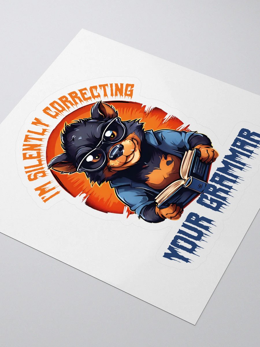 I'm Silently Correcting Your Grammar