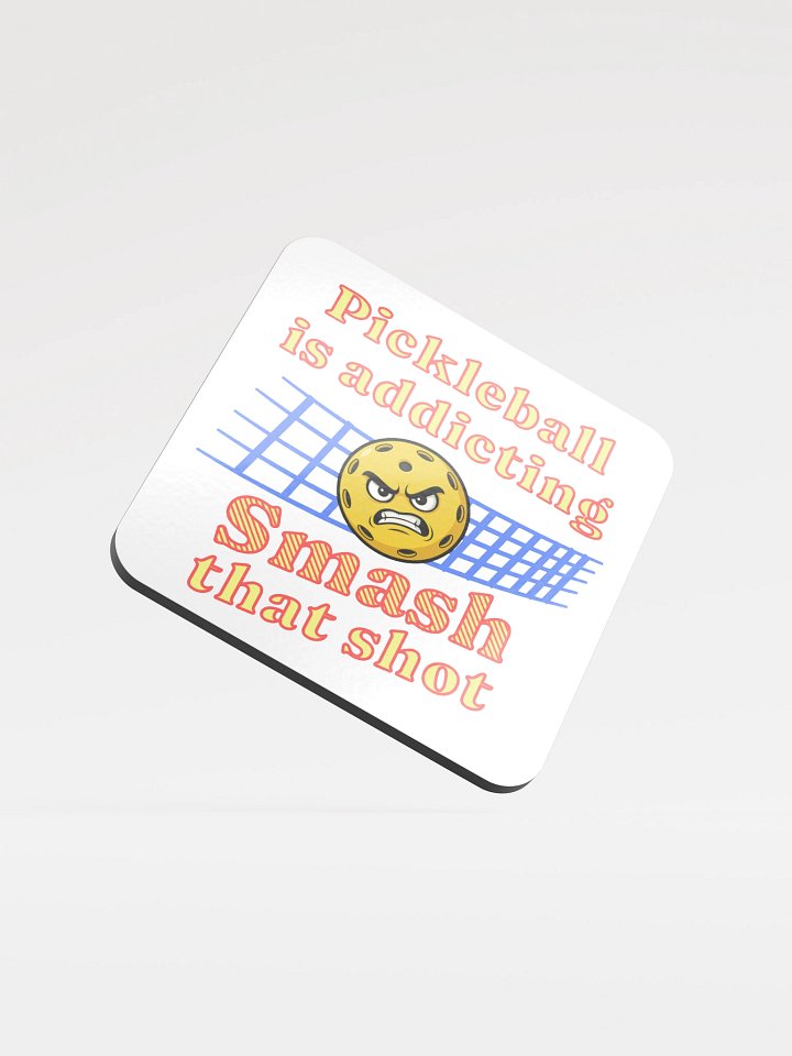 Pickleball Is Addicting Smash That Shot Cork Coaster product image (2)