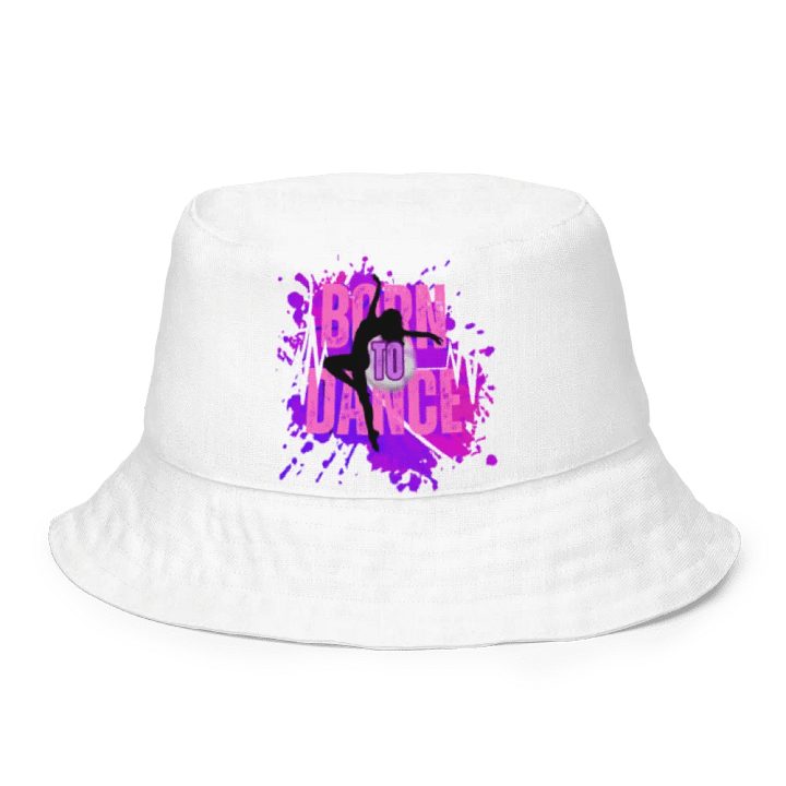 Reversible Born to Dance Her Silhouette + Create Greatness Bucket Hat product image (1)