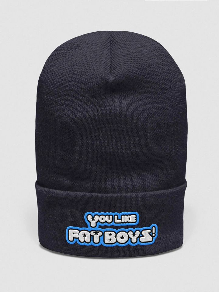You Like Fat Boys! Beanie product image (26)