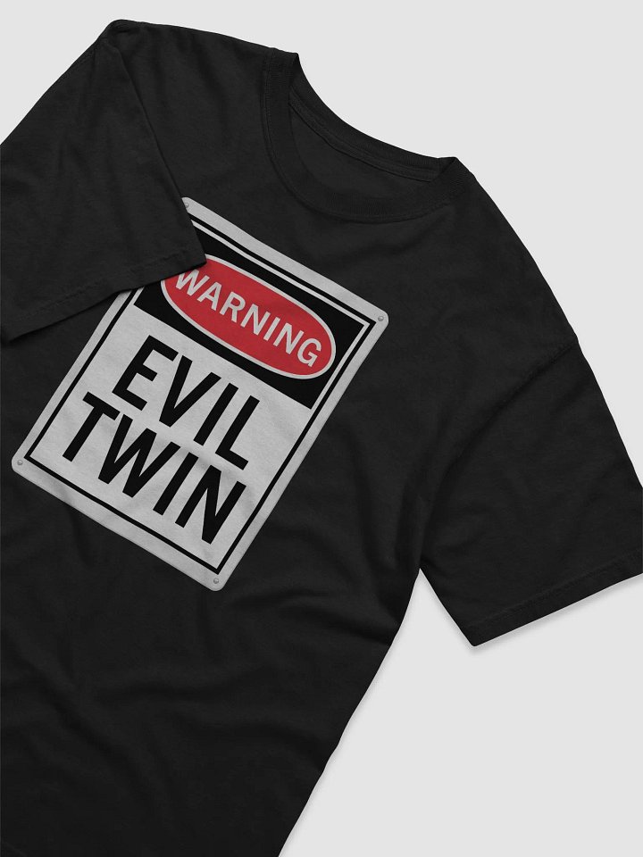 Warning: Evil Twin Comfort T-Shirt product image (1)