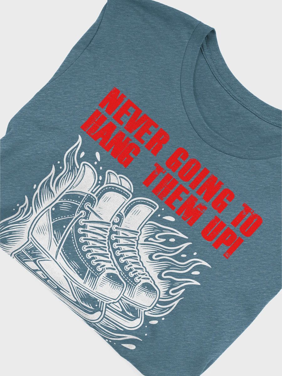Funny Hockey T-Shirt – Never Going to Hang Them Up – Beer League Hockey Shirt for Men – Gift for Lifelong Hockey Players product image (6)