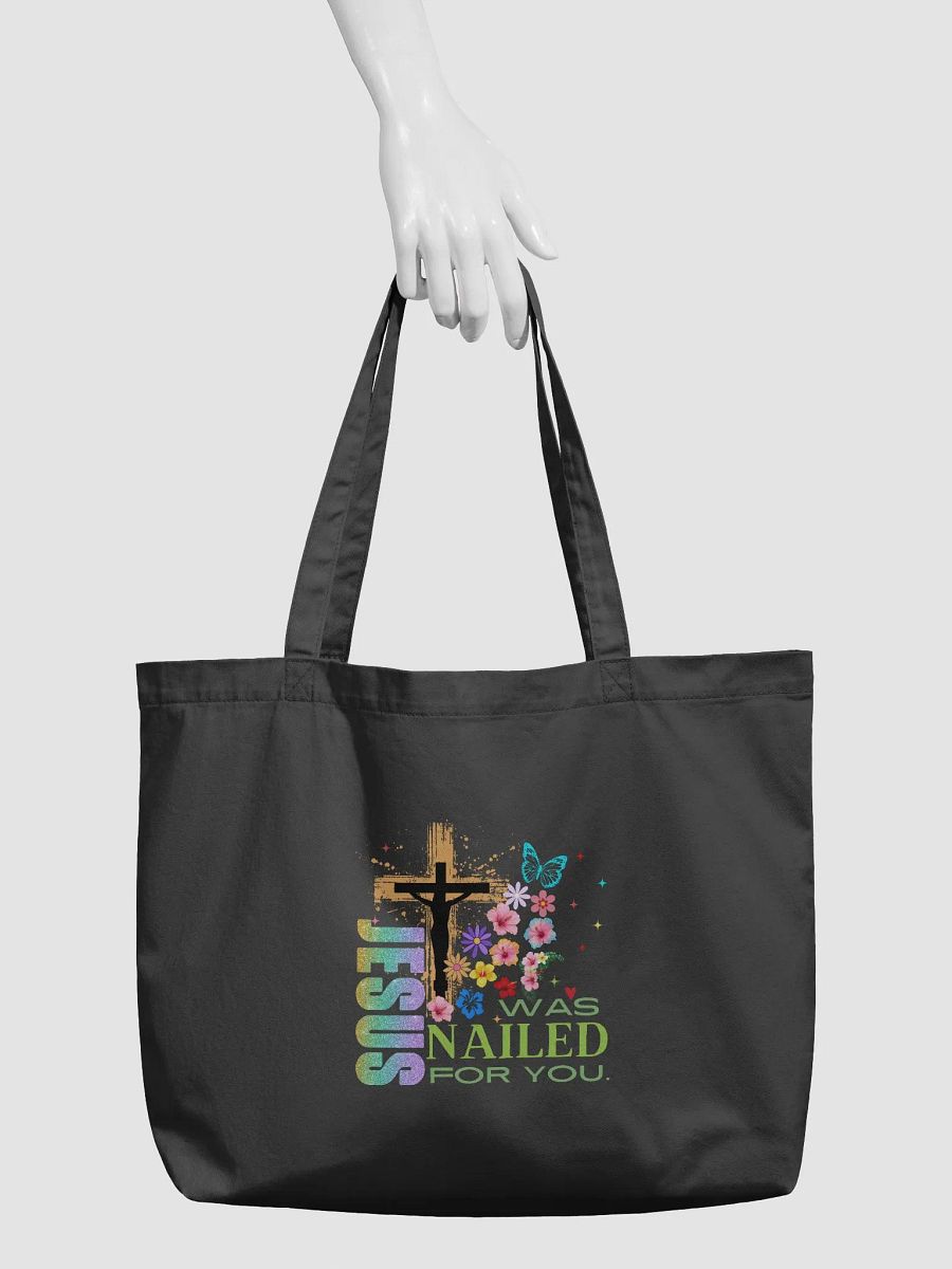 Jesus Was Nailed For You Christian Faith Organic Tote Bag product image (3)