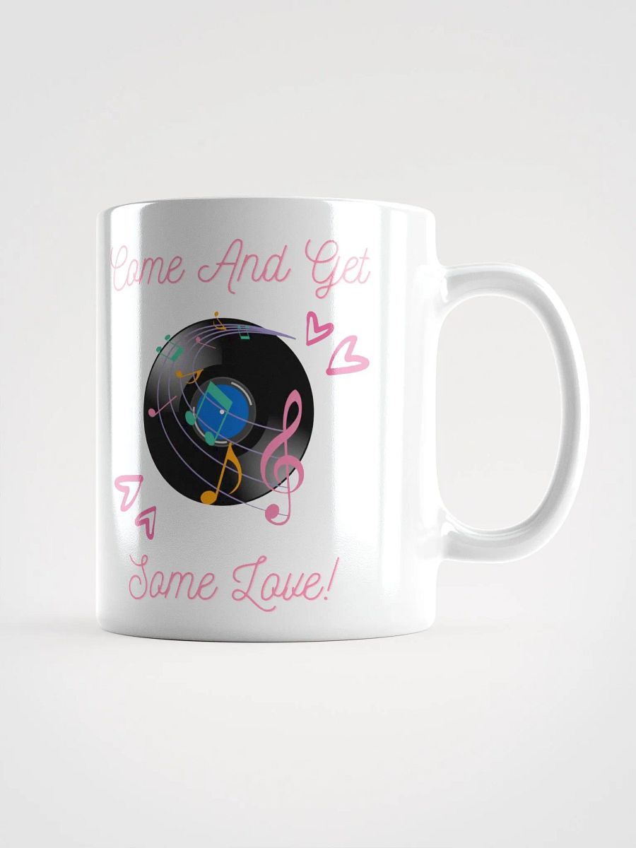 Come And Get Some Love - Funny Musical Valentine's Day White Mug product image (17)