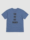 Not broken t-shirt product image (1)